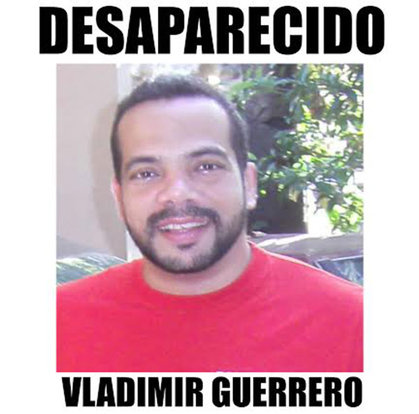 Mercadólogo Vladimir Francisco Guerrero Frías, desaparecido